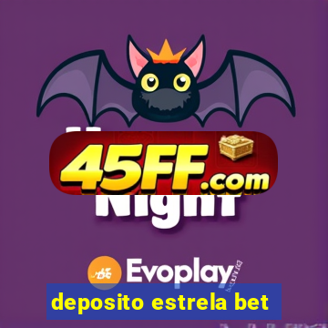 deposito estrela bet